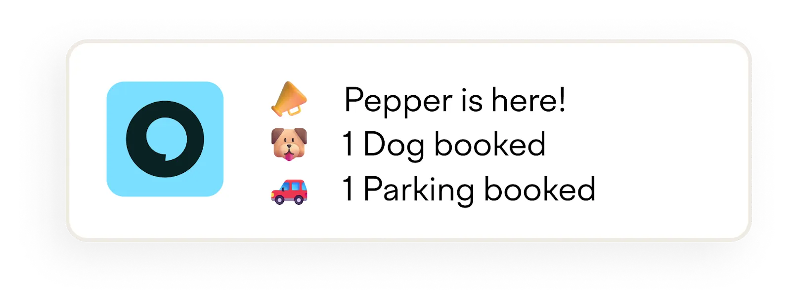 A screenshot of Officely’s booking announcement: Pepper is here, 1 dog booked, 1 parking booked